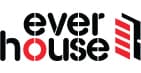 EVER HOUSE